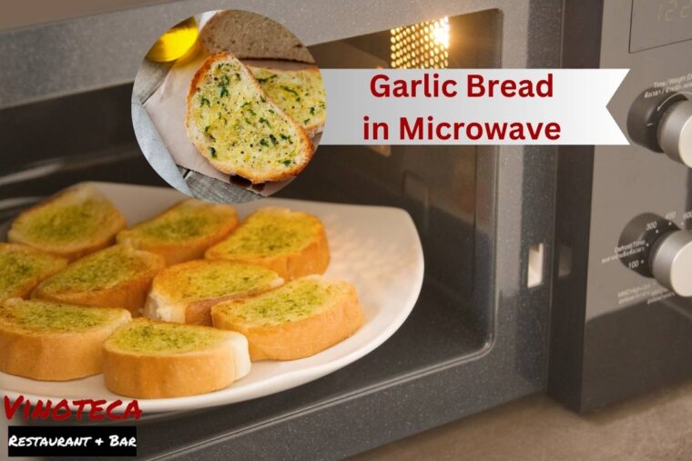 Garlic Bread in Microwave